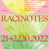 Affiche Racinotes 2022 - © Amandine Kolly
